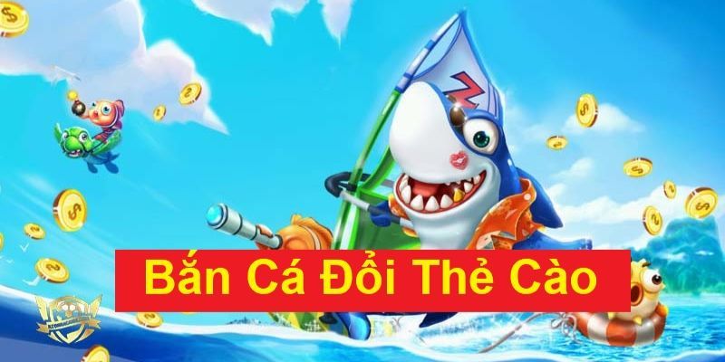 Khái quát sơ lược về game bắn cá đổi thẻ cào 99ok3