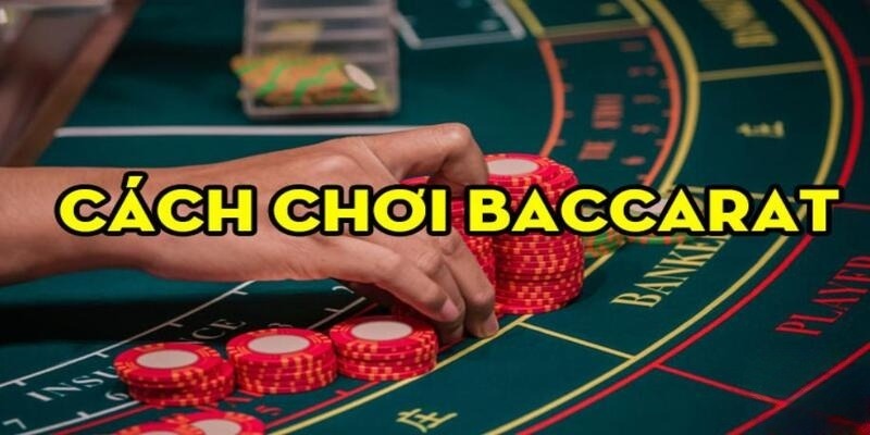 Cách Chơi Baccarat Từ A - Z Đánh Bại Nhà Cái 99OK Siêu Dễ